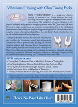 Load image into Gallery viewer, Ohm Therapeutics Vibrational Healing with Ohm Tuning Forks - Book &amp; DVD
